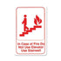 Winco Essentials Each Winco SGN-683W Information Sign In Case of Fire Do Not Use Elevator Use Stairwell 6 Inch x 9 Inch | Denson CFE